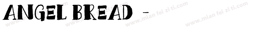 Angel Bread字体字体转换
